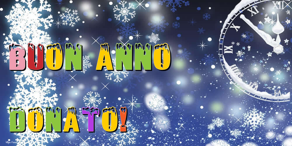 Cartoline di Buon Anno - Buon Anno Donato!