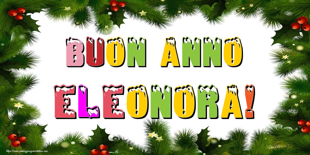 Cartoline di Buon Anno - Buon Anno Eleonora!
