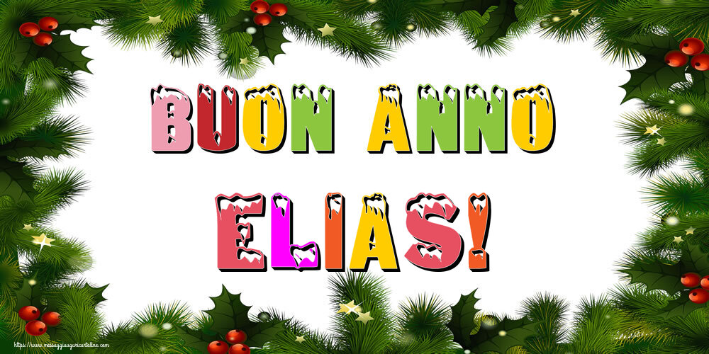 Cartoline di Buon Anno - Buon Anno Elias!