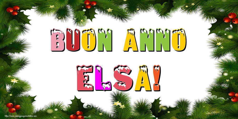 Cartoline di Buon Anno - Buon Anno Elsa!