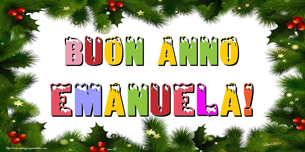 Cartoline di Buon Anno - Buon Anno Emanuela!