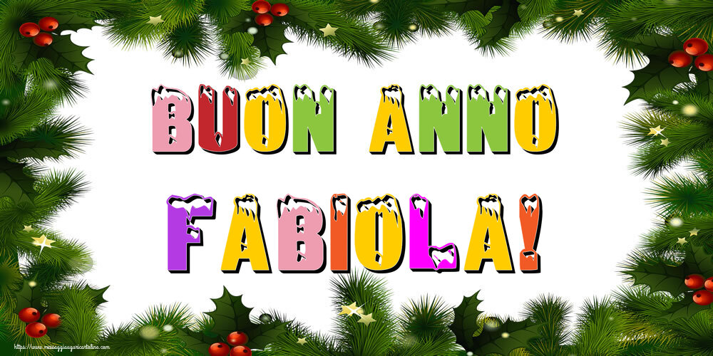 Cartoline di Buon Anno - Buon Anno Fabiola!