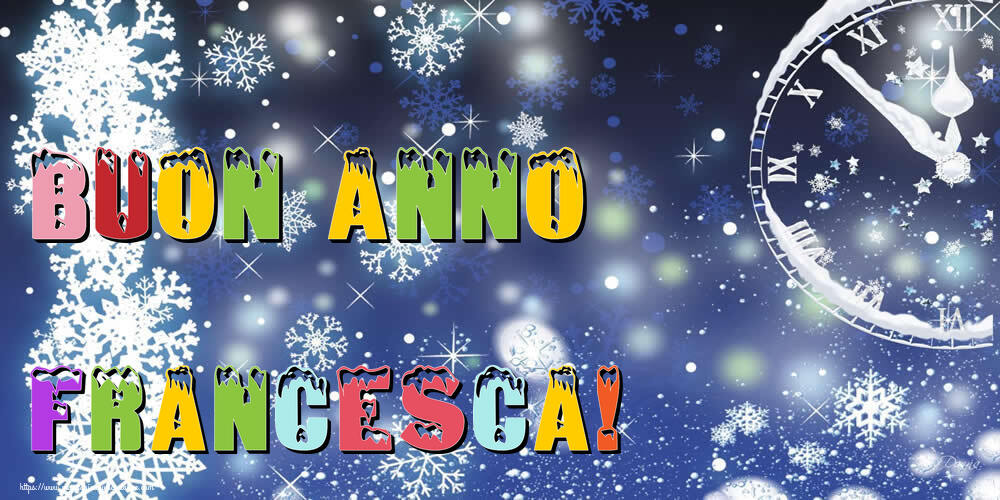 Cartoline di Buon Anno - Neve | Buon Anno Francesca!