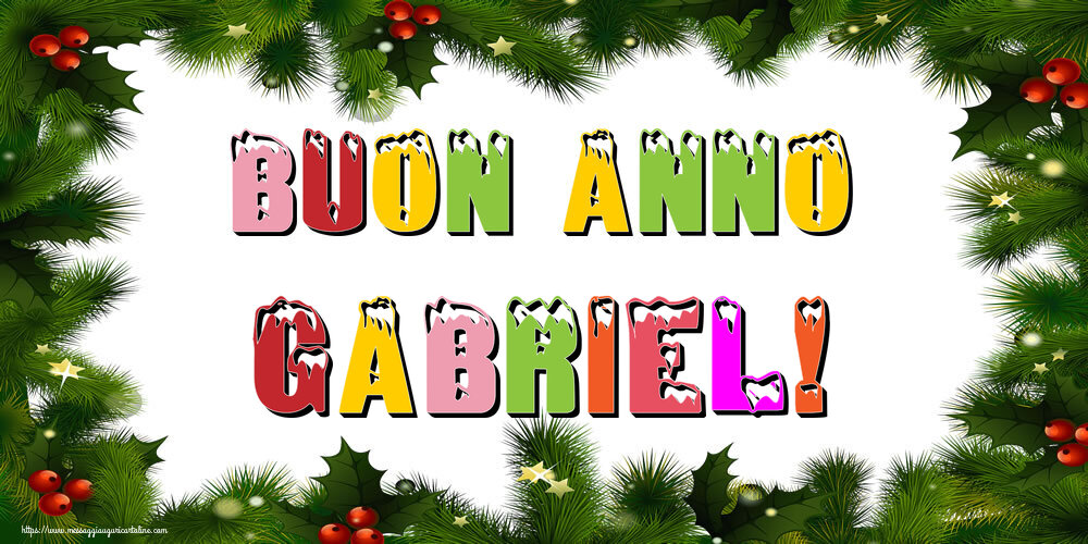Cartoline di Buon Anno - Buon Anno Gabriel!