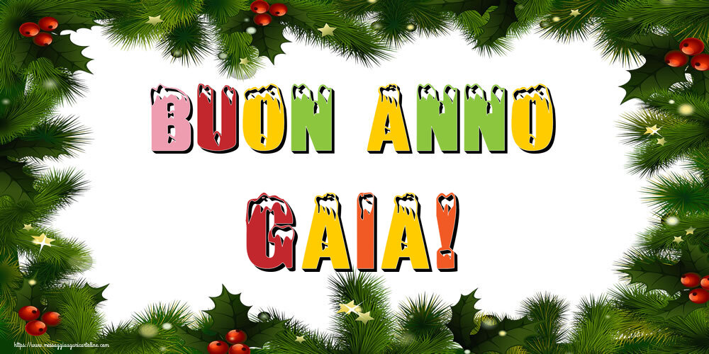 Cartoline di Buon Anno - Buon Anno Gaia!