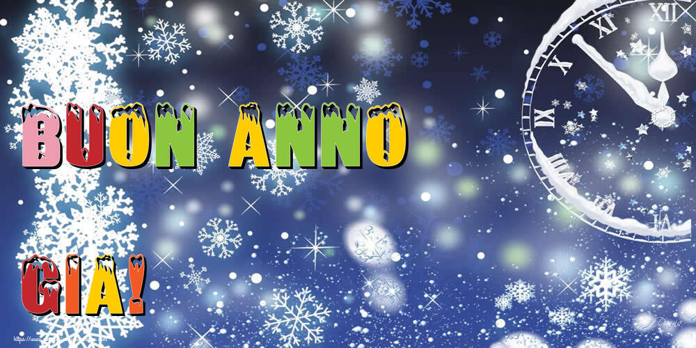 Cartoline di Buon Anno - Buon Anno Gia!
