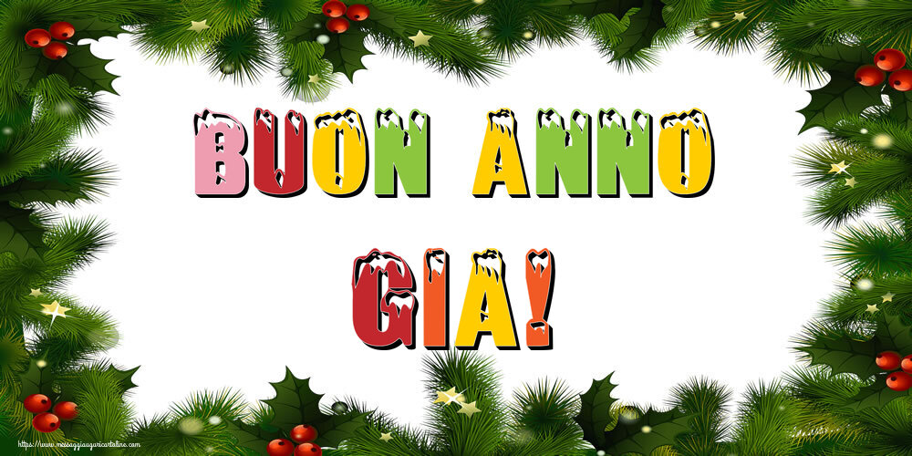 Cartoline di Buon Anno - Buon Anno Gia!