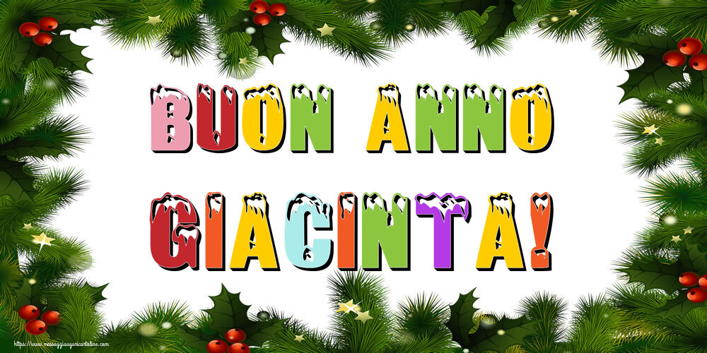 Cartoline di Buon Anno - Buon Anno Giacinta!