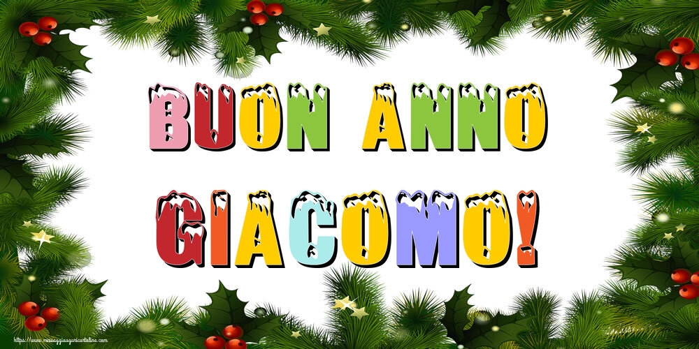 Cartoline di Buon Anno - Buon Anno Giacomo!