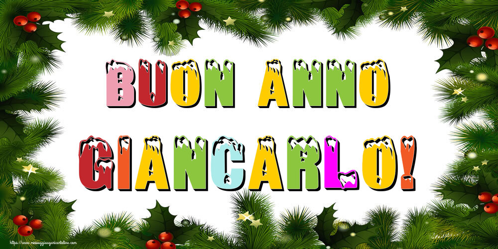 Cartoline di Buon Anno - Buon Anno Giancarlo!