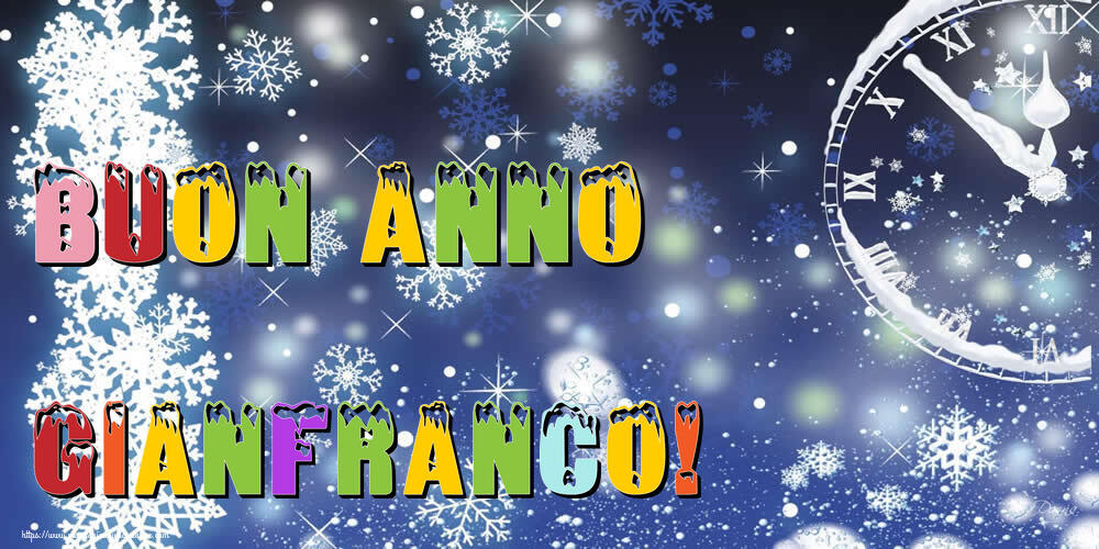 Cartoline di Buon Anno - Buon Anno Gianfranco!