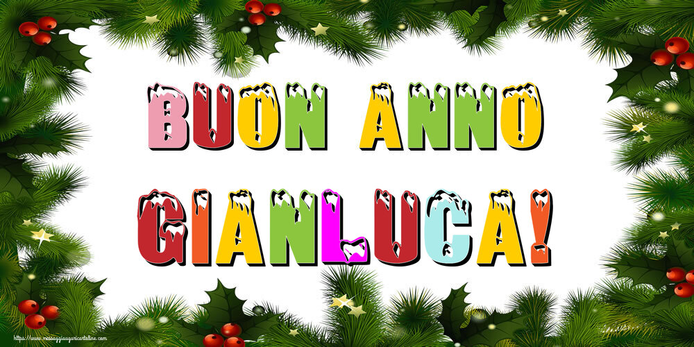 Cartoline di Buon Anno - Buon Anno Gianluca!