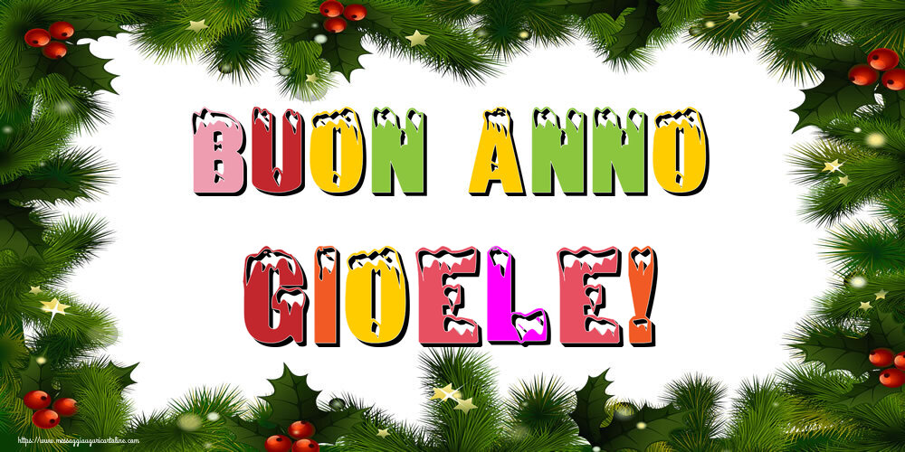 Cartoline di Buon Anno - Buon Anno Gioele!