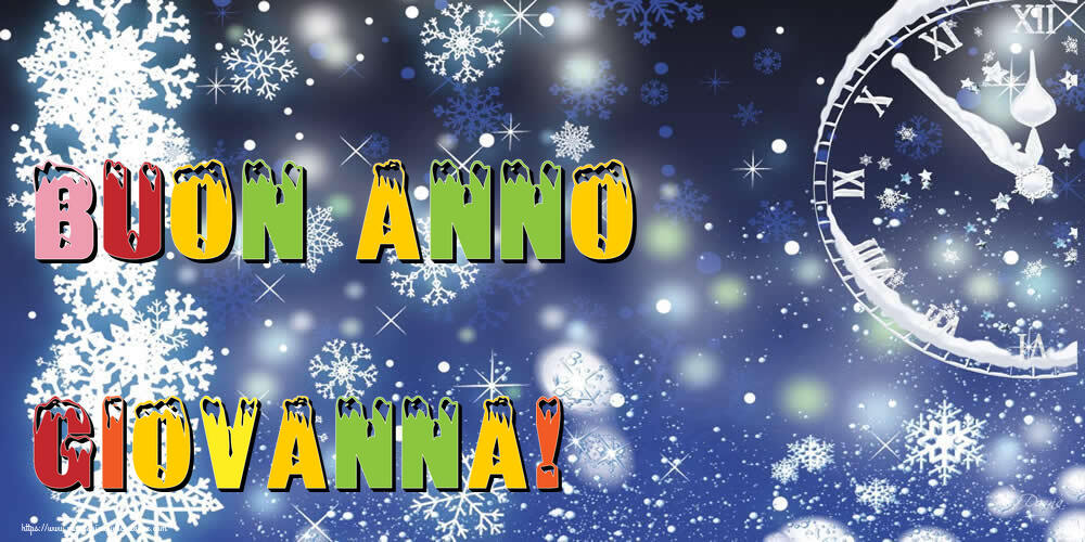 Cartoline di Buon Anno - Buon Anno Giovanna!