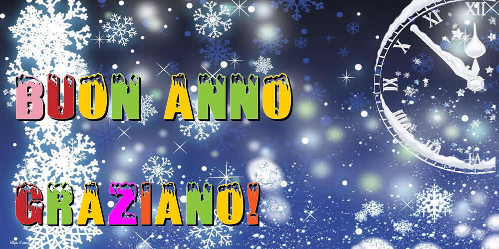 Cartoline di Buon Anno - Buon Anno Graziano!