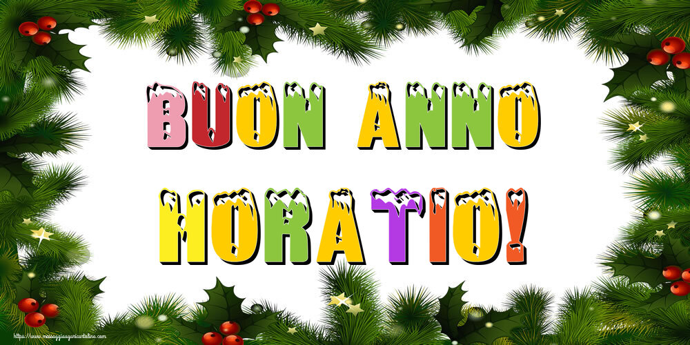 Cartoline di Buon Anno - Buon Anno Horatio!