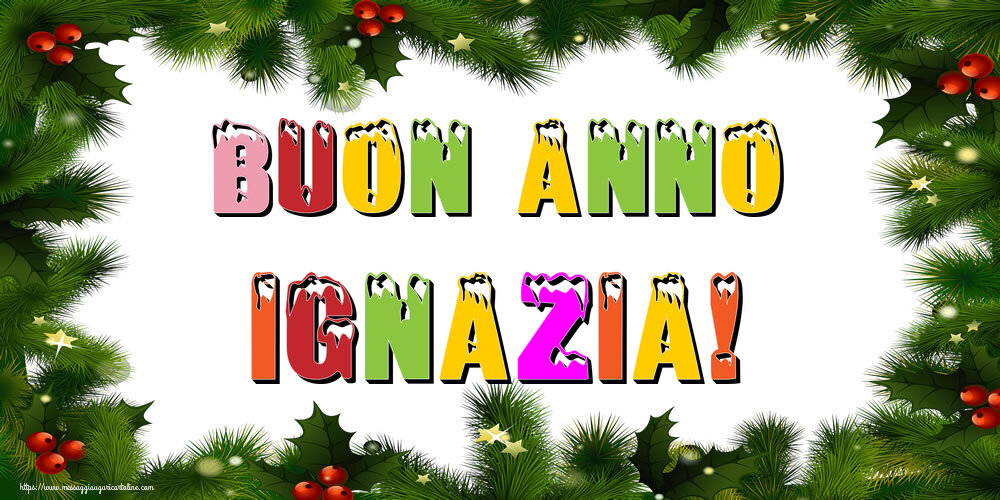 Cartoline di Buon Anno - Albero Di Natale & Palle Di Natale | Buon Anno Ignazia!