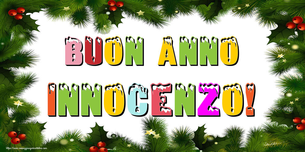Cartoline di Buon Anno - Buon Anno Innocenzo!