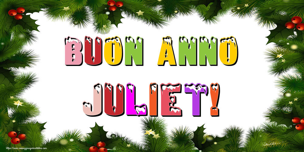 Cartoline di Buon Anno - Buon Anno Juliet!