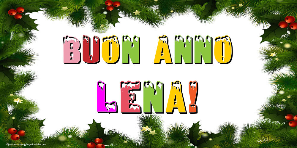 Cartoline di Buon Anno - Buon Anno Lena!