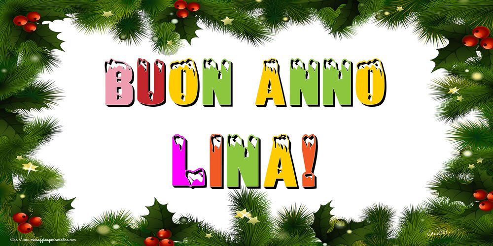 Cartoline di Buon Anno - Buon Anno Lina!