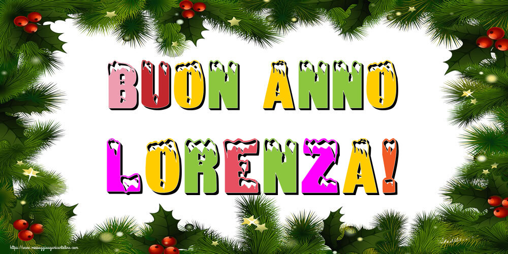 Cartoline di Buon Anno - Buon Anno Lorenza!