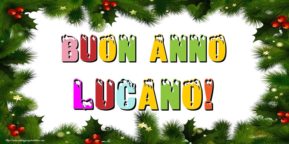 Cartoline di Buon Anno - Buon Anno Lucano!