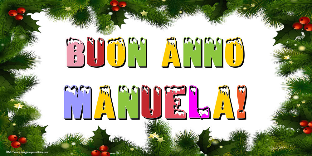 Cartoline di Buon Anno - Buon Anno Manuela!