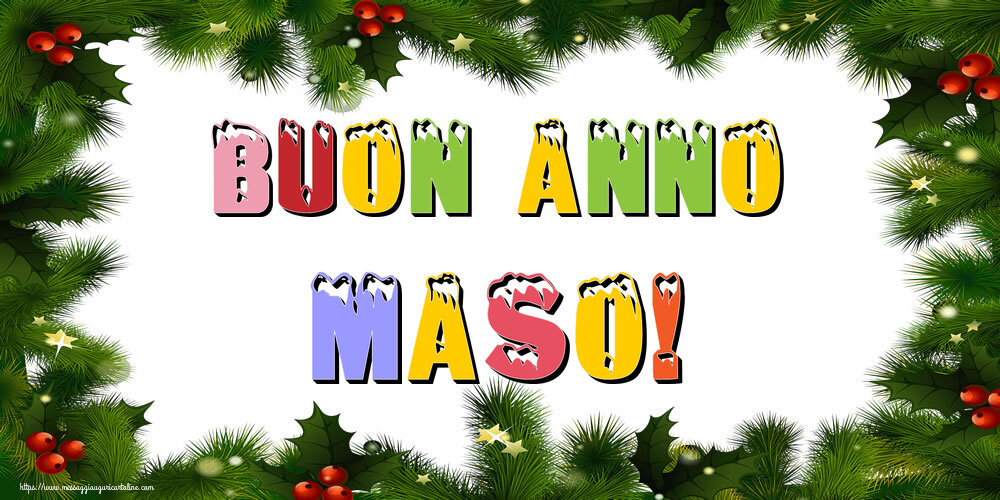 Cartoline di Buon Anno - Buon Anno Maso!
