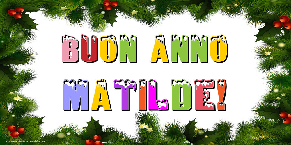 Cartoline di Buon Anno - Albero Di Natale & Palle Di Natale | Buon Anno Matilde!