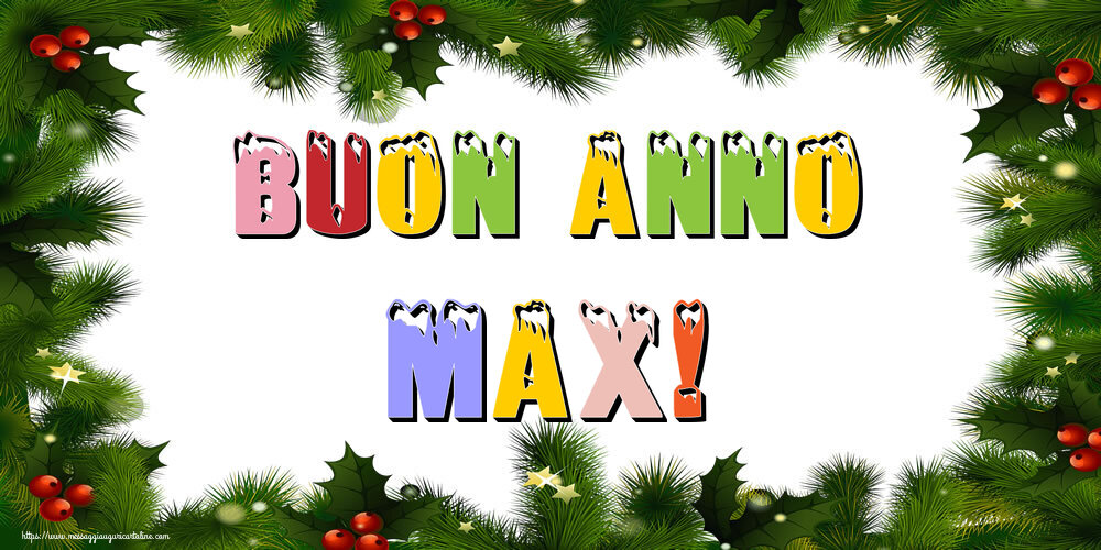 Cartoline di Buon Anno - Buon Anno Max!