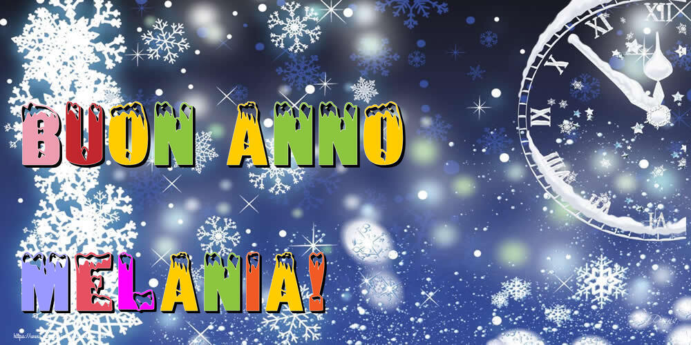 Cartoline di Buon Anno - Buon Anno Melania!