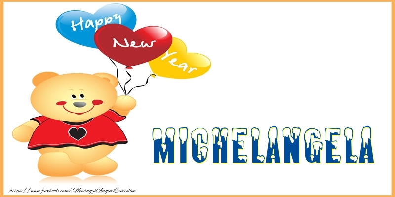 Cartoline di Buon Anno - Happy New Year Michelangela!