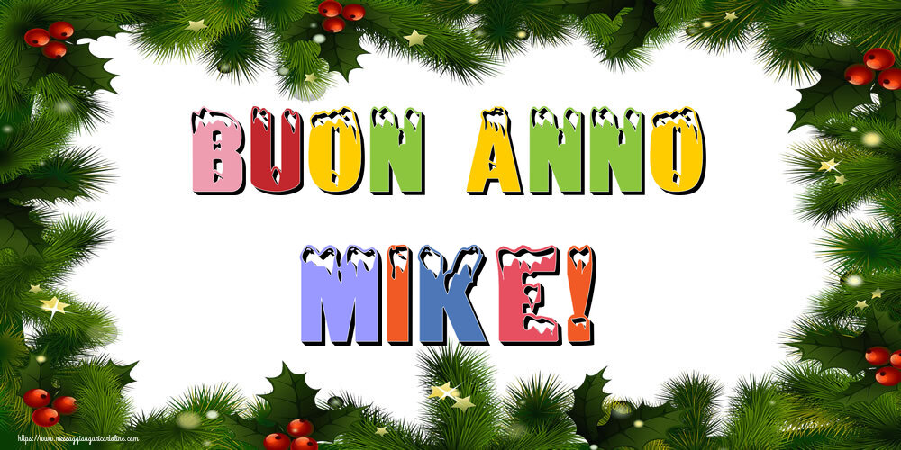 Cartoline di Buon Anno - Buon Anno Mike!
