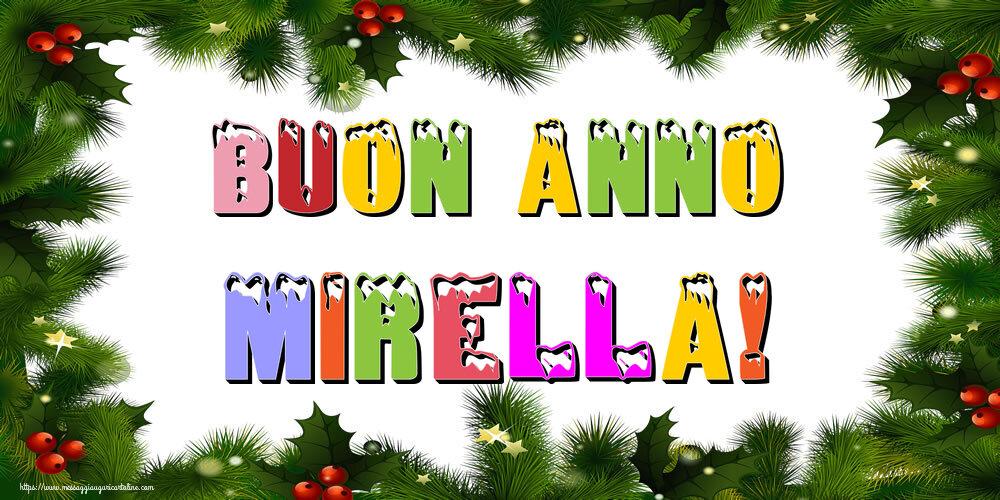 Cartoline di Buon Anno - Buon Anno Mirella!