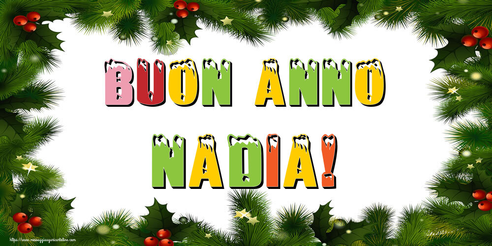 Cartoline di Buon Anno - Buon Anno Nadia!