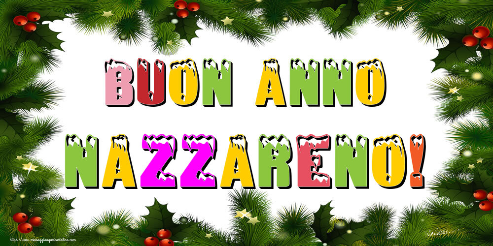 Cartoline di Buon Anno - Buon Anno Nazzareno!
