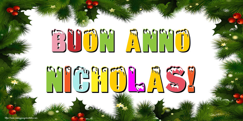 Cartoline di Buon Anno - Buon Anno Nicholas!