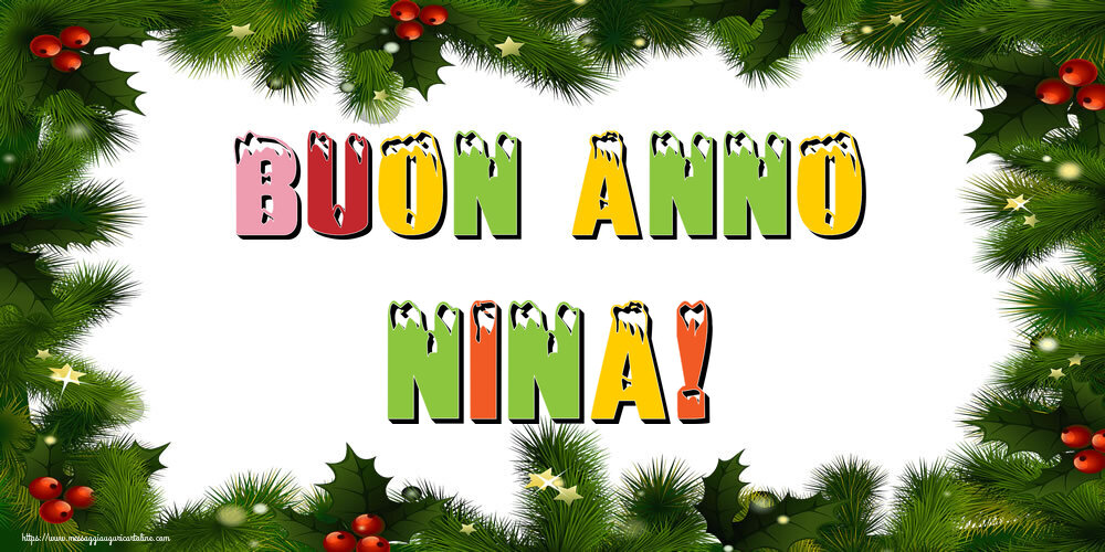Cartoline di Buon Anno - Buon Anno Nina!