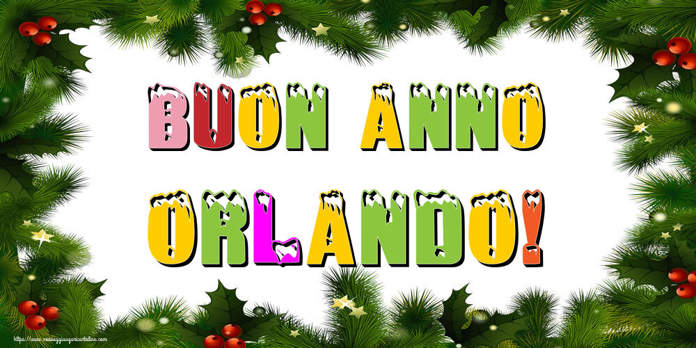 Cartoline di Buon Anno - Buon Anno Orlando!