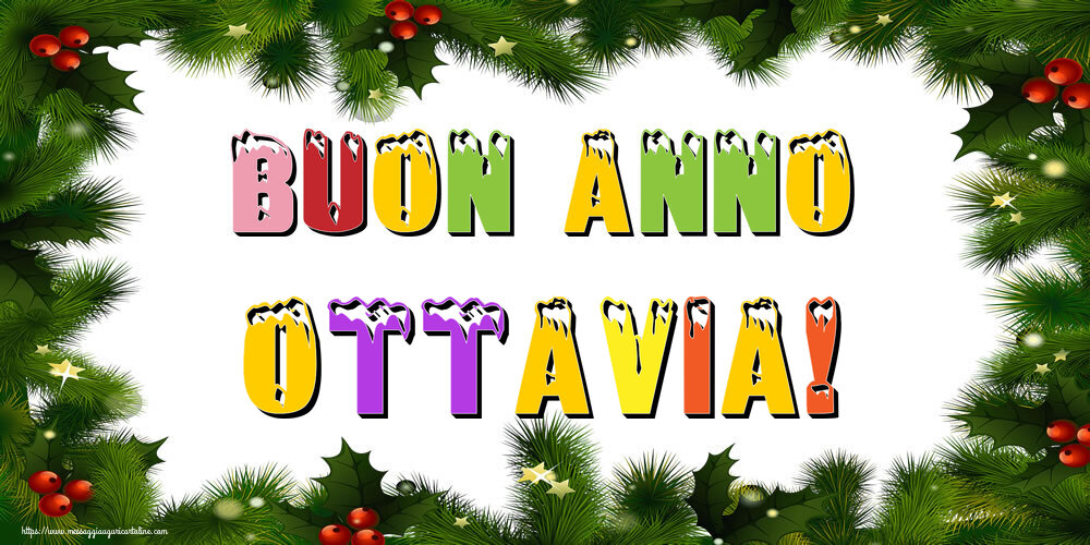 Cartoline di Buon Anno - Buon Anno Ottavia!