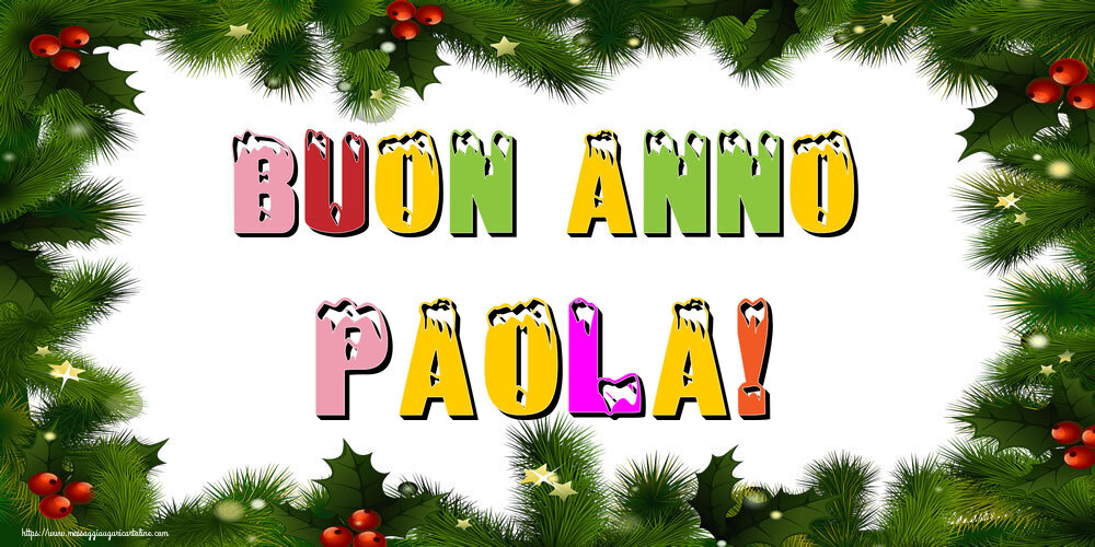 Cartoline di Buon Anno - Buon Anno Paola!