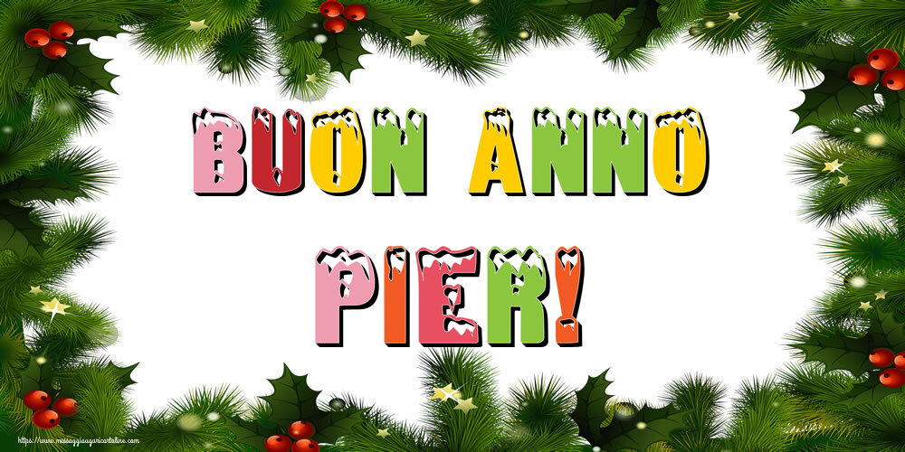 Cartoline di Buon Anno - Buon Anno Pier!