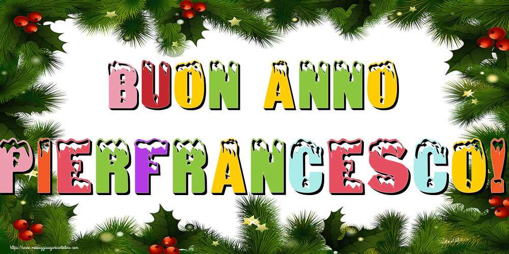 Cartoline di Buon Anno - Albero Di Natale & Palle Di Natale | Buon Anno Pierfrancesco!