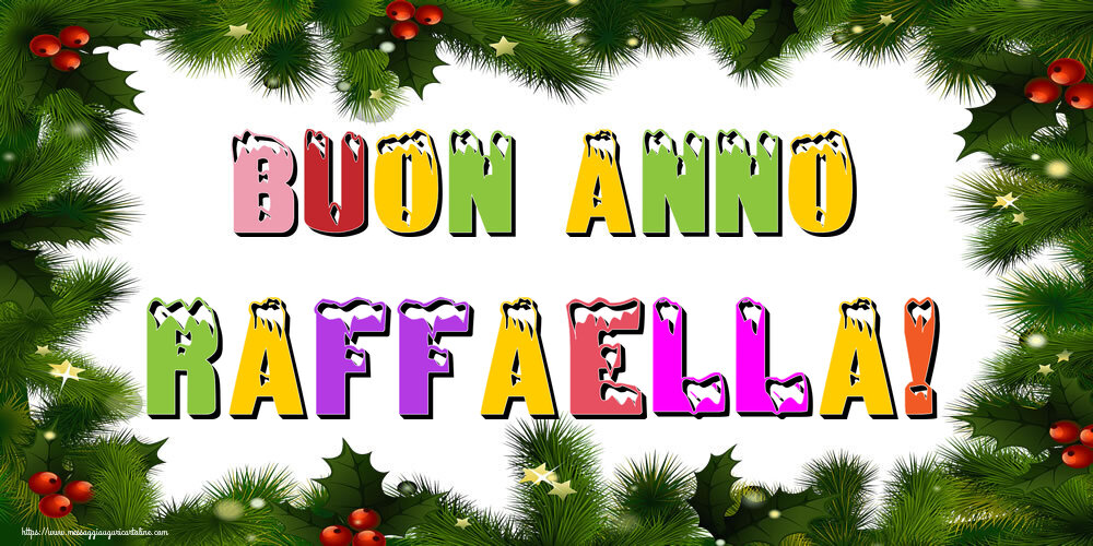 Cartoline di Buon Anno - Buon Anno Raffaella!