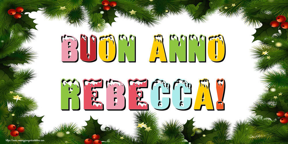 Cartoline di Buon Anno - Buon Anno Rebecca!