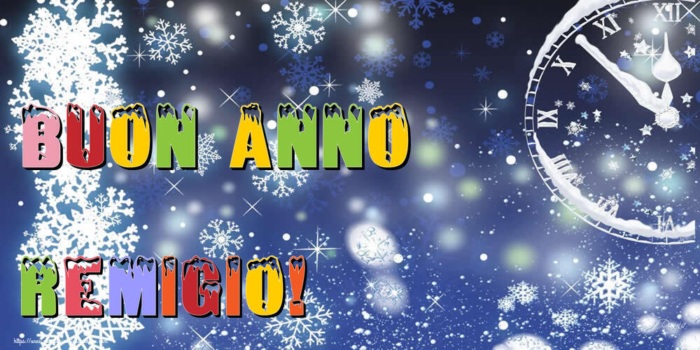 Cartoline di Buon Anno - Neve | Buon Anno Remigio!