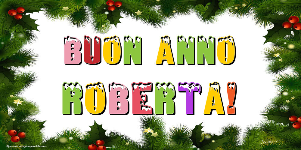 Cartoline di Buon Anno - Buon Anno Roberta!
