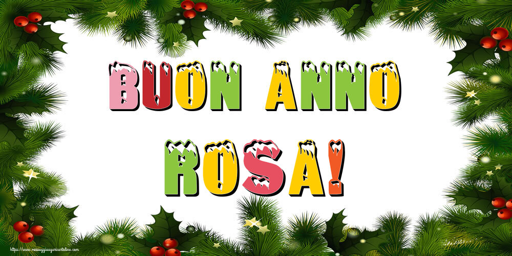 Cartoline di Buon Anno - Buon Anno Rosa!
