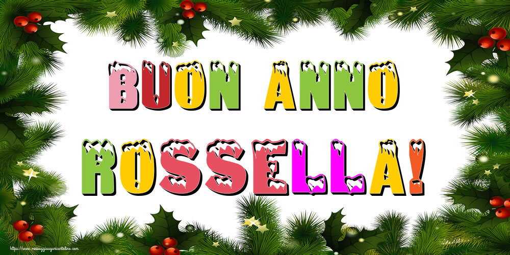 Cartoline di Buon Anno - Buon Anno Rossella!